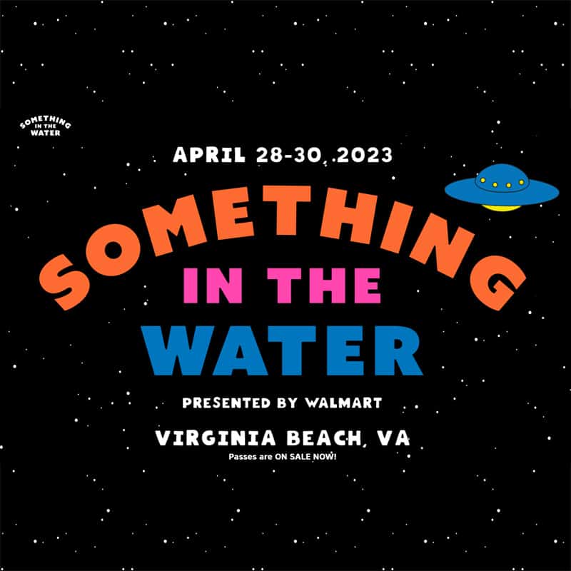 Something in the Water Event - Virginia Beach, VA